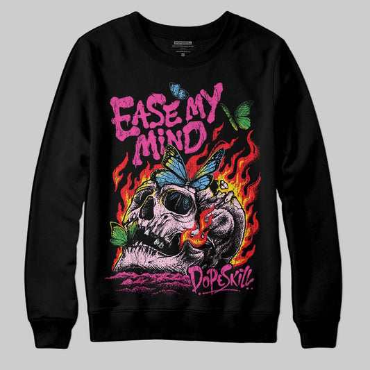Pink Sneakers DopeSkill Sweatshirt Ease My Mind Graphic Streetwear - Black