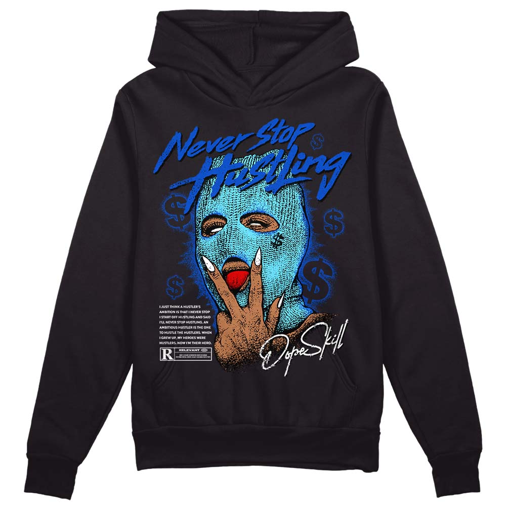 Dunk Low Argon DopeSkill Hoodie Sweatshirt Never Stop Hustling Graphic Streetwear - Black