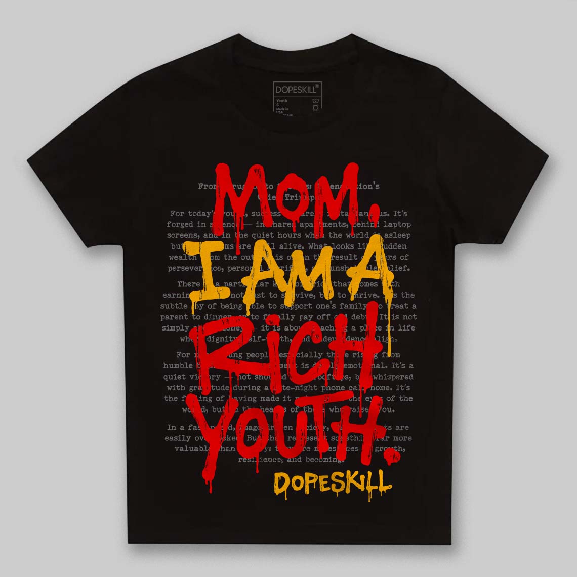 Red Sneakers DopeSkill Toddler Kids T-shirt Mom, I Am A Rich Youth Graphic Streetwear - Black