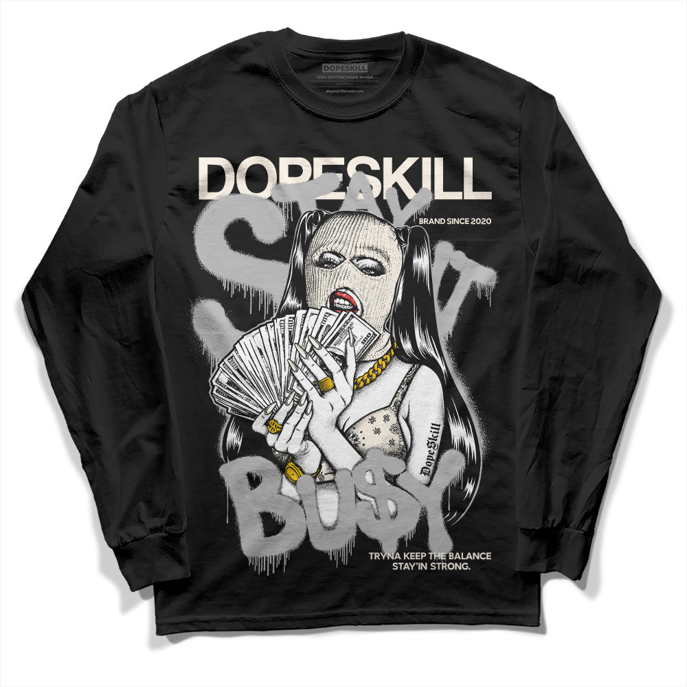 Jordan 3 “Off Noir” DopeSkill Long Sleeve T-Shirt Stay It Busy Graphic Streetwear - Black