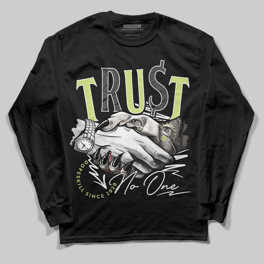 Jordan 5 “Luminous Green” DopeSkill Long Sleeve T-Shirt Trust No One Graphic Streetwear - Black