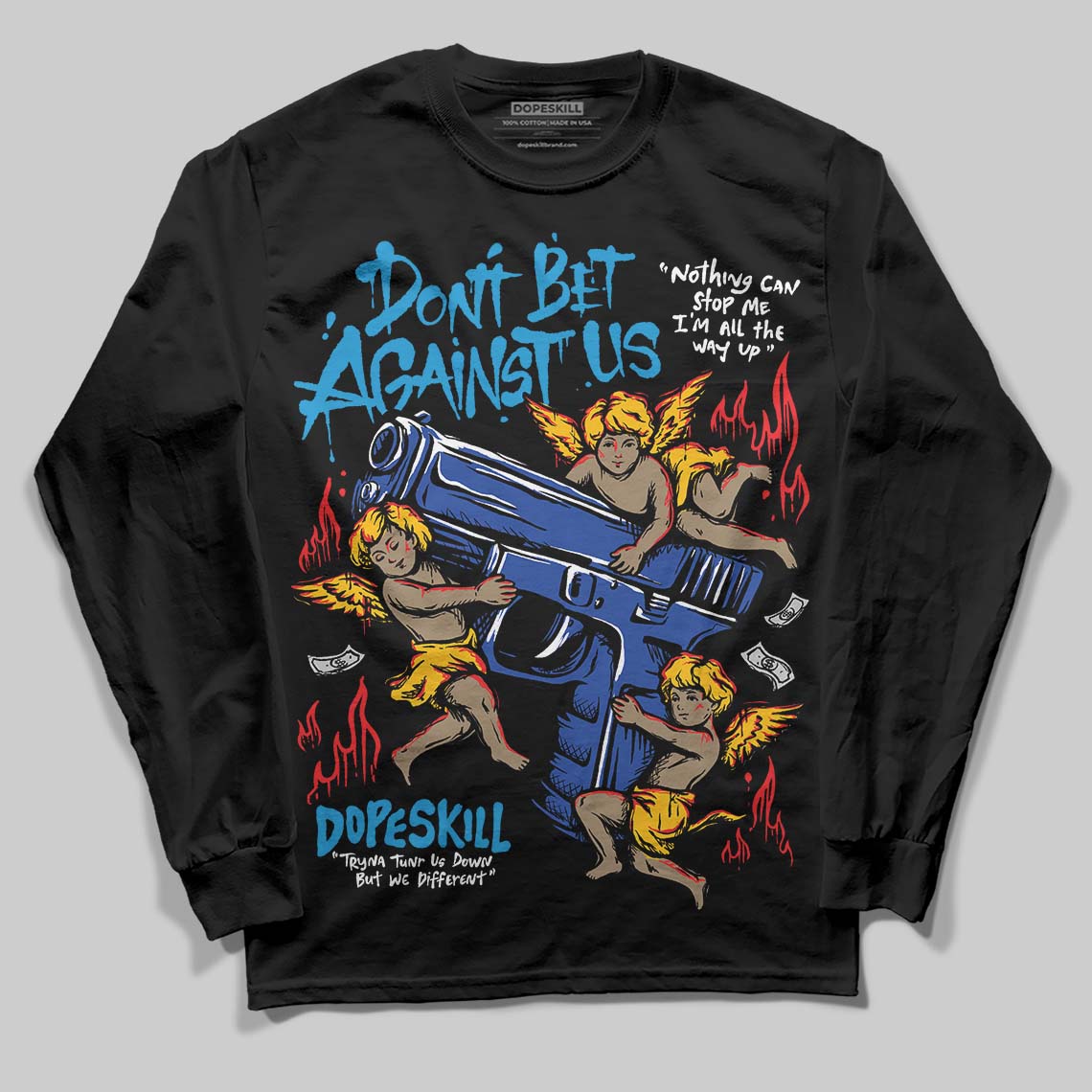 Royal Blue Sneakers DopeSkill Long Sleeve T-Shirt Don't Bet Against Us Graphic Streetwear - Black