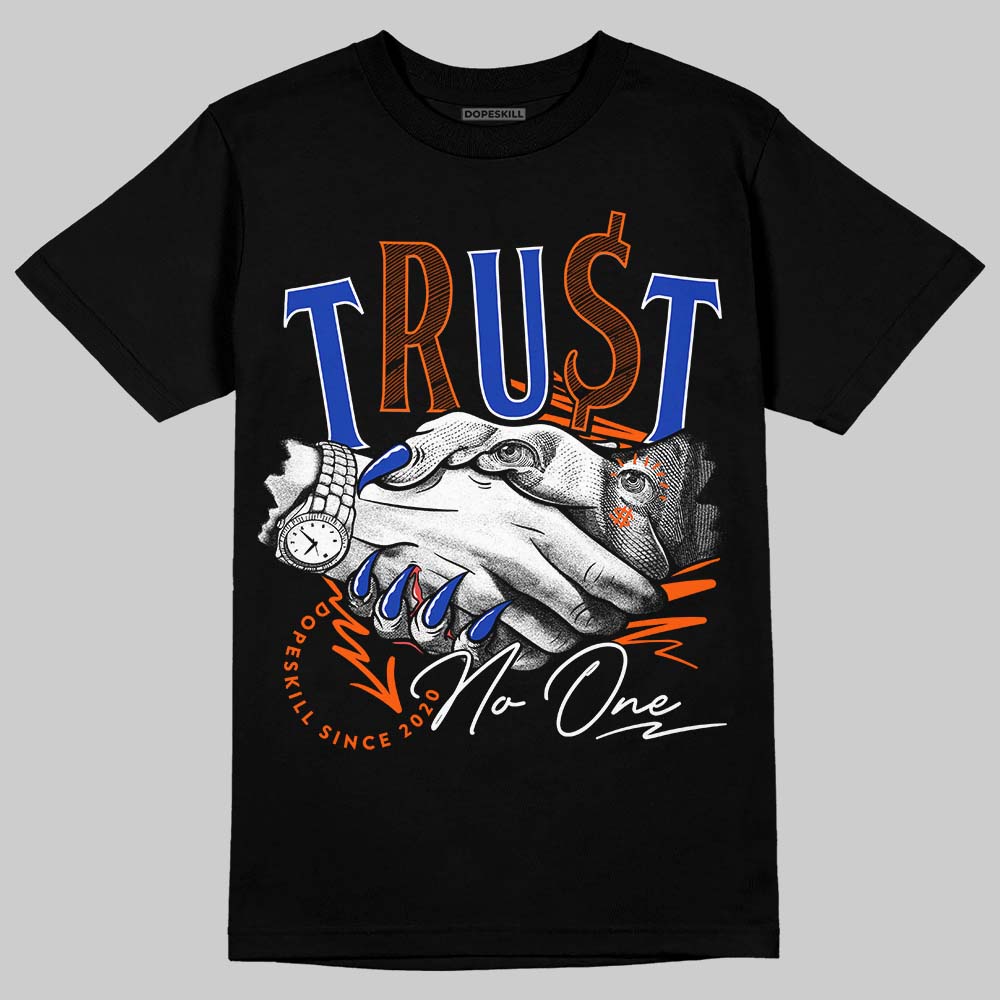 Dunk Low Futura Orange Blaze DopeSkill T-Shirt Trust No One Graphic Streetwear - Black