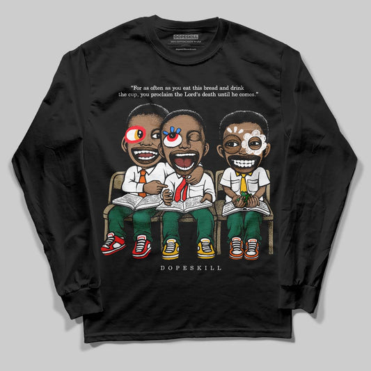 Jordan 4 Retro Oxidized Green DopeSkill Long Sleeve T-Shirt First Sunday Graphic Streetwear - Black