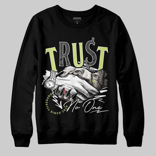 Luminous Green 5s DopeSkill Sweatshirt Trust No One Graphic