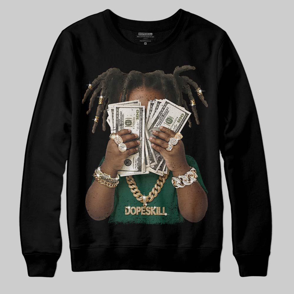 Jordan 1 High OG “Fir” (Pro Green) DopeSkill Sweatshirt Rich Youth Graphic Streetwear - black