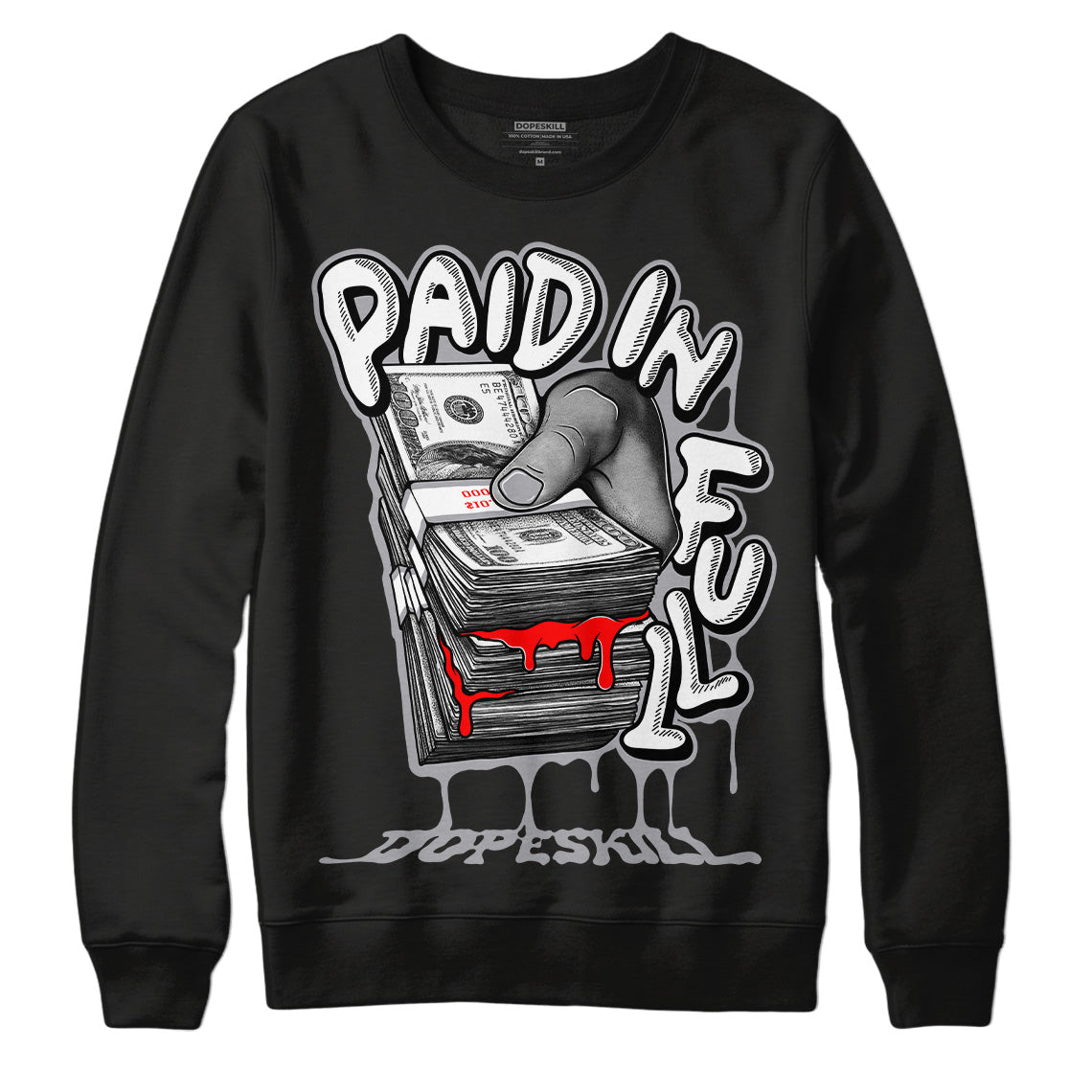 Jordan 9 Retro Fire Red DopeSkill Sweatshirt Paid In Full Graphic Streewear - Black