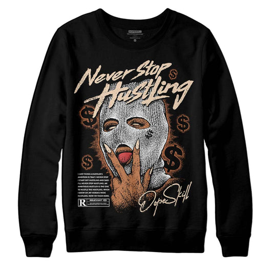 Jordan 3 Craft “Ivory” DopeSkill Sweatshirt Never Stop Hustling Graphic Streetwear - Black