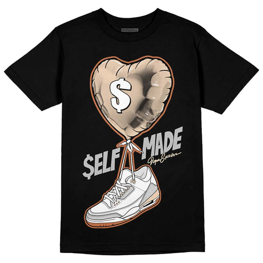 Jordan 3 Craft “Ivory” DopeSkill T-Shirt Self Made Graphic Streetwear - Black