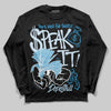 Jordan 4 Denim “Worn Blue” DopeSkill Long Sleeve T-Shirt Speak It Graphic Streetwear - Black