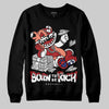 Jordan 1 High OG Rare Air “Cinnabar” DopeSkill Sweatshirt Born To Be Rich Graphic Streetwear - Black