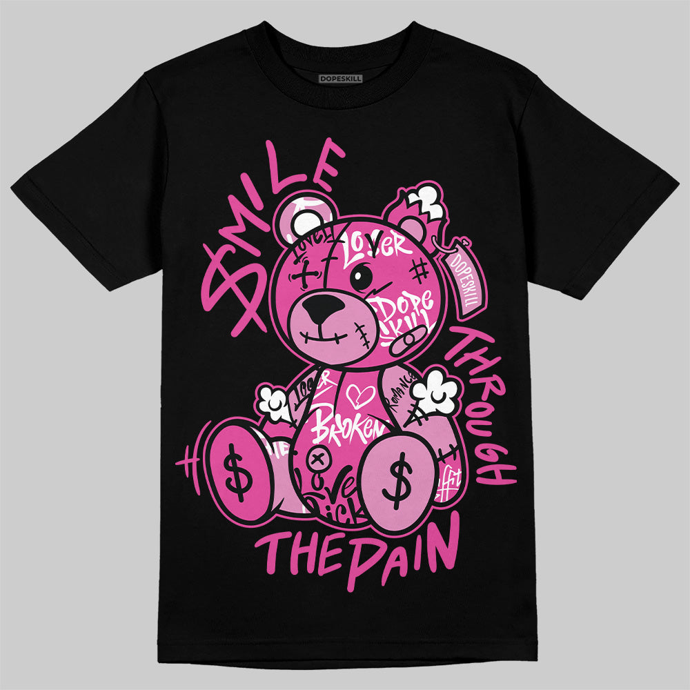 Dunk Low GS “Active Fuchsia” DopeSkill T-Shirt Smile Through The Pain Graphic Streetwear - Black