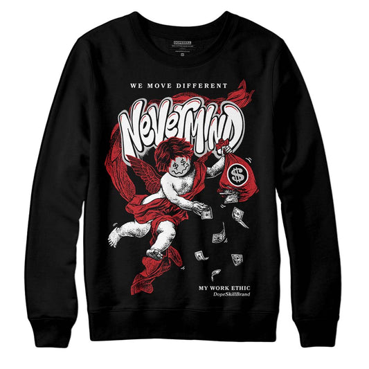 Jordan 12 “Red Taxi” DopeSkill Sweatshirt Nevermind Graphic Streetwear - Black