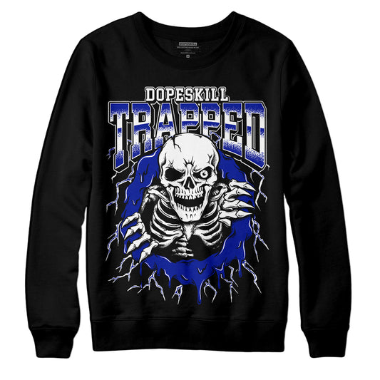 Dunk Low Racer Blue White DopeSkill Sweatshirt Trapped Halloween Graphic Streetwear - Black