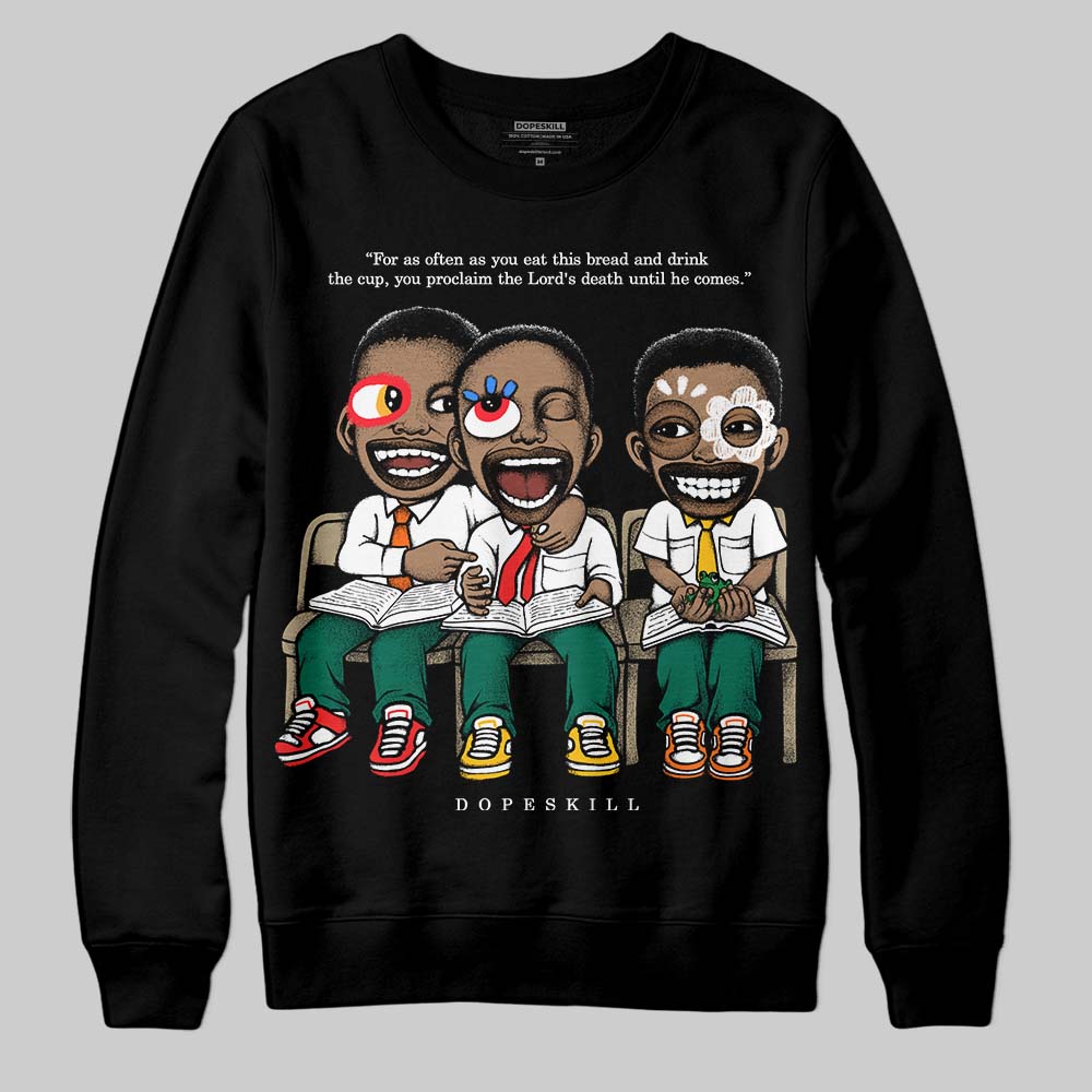 Jordan 4 Retro Oxidized Green DopeSkill Sweatshirt First Sunday Graphic Streetwear - Black