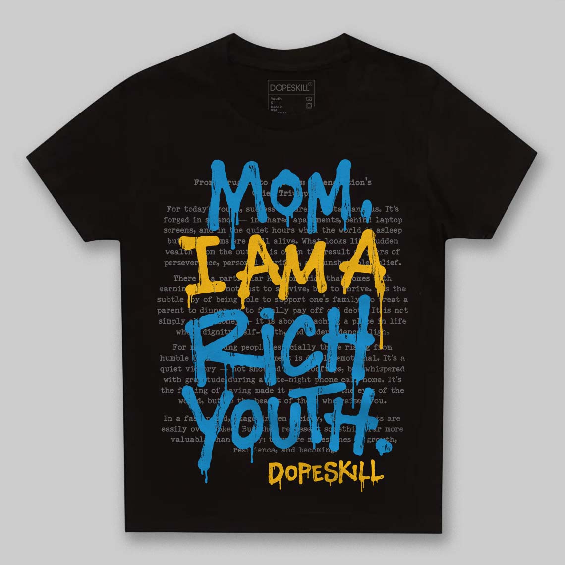 Royal Blue Sneakers DopeSkill Toddler Kids T-shirt Mom, I Am A Rich Youth Graphic Streetwear - Black