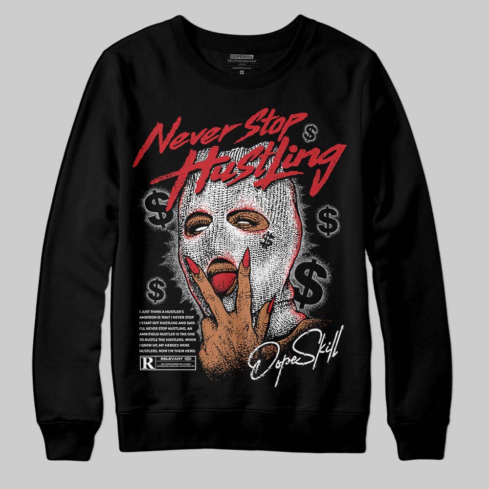 Jordan 4 OG “White Cement” DopeSkill Sweatshirt Never Stop Hustling Graphic Streetwear - Black