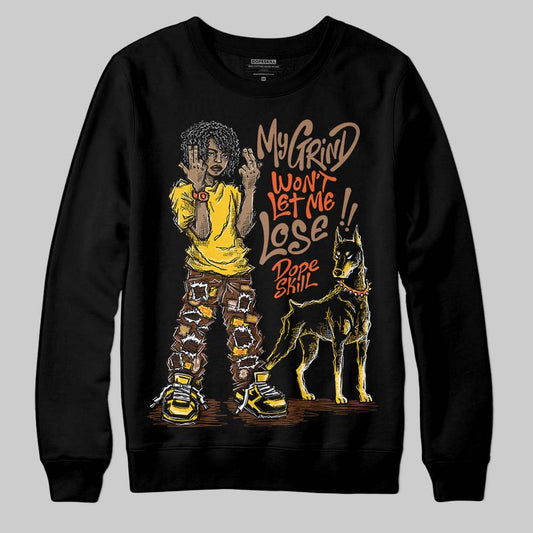 Yellow Sneakers DopeSkill Sweatshirt My Grind Won't Let Me Lose Graphic Streetwear - Black