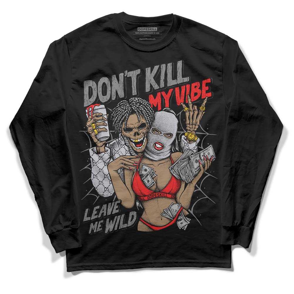 Grey Sneakers DopeSkill Long Sleeve T-Shirt Don't Kill My Vibe Graphic Streetwear - Black