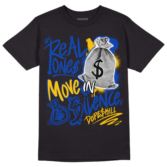Jordan 14 “Laney” DopeSkill T-Shirt Real Ones Move In Silence Graphic Streetwear - Black