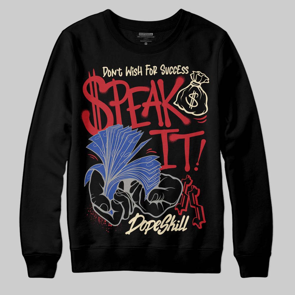 Jordan 4 “Rare Air” DopeSkill Sweatshirt Speak It Graphic Streetwear - Black