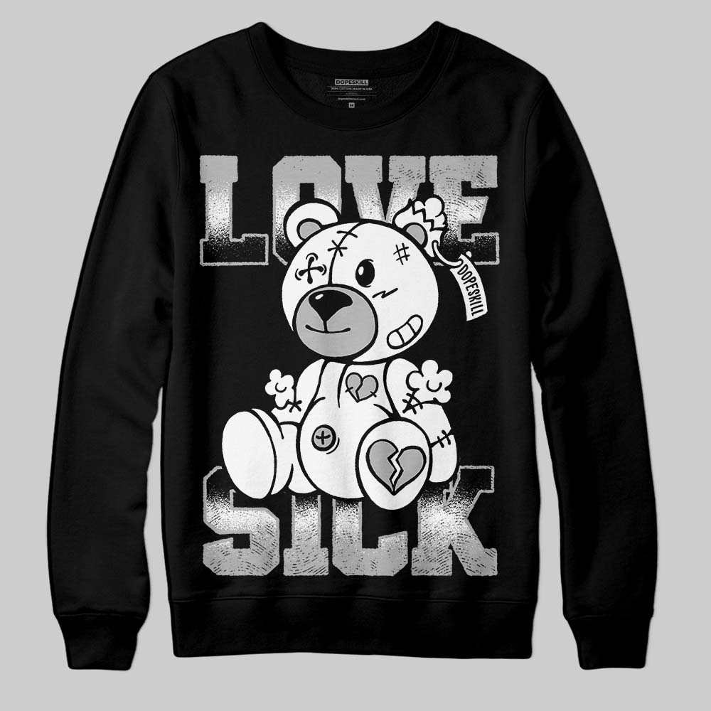 Dunk Low Panda White Black DopeSkill Sweatshirt Love Sick Graphic Streetwear - Black
