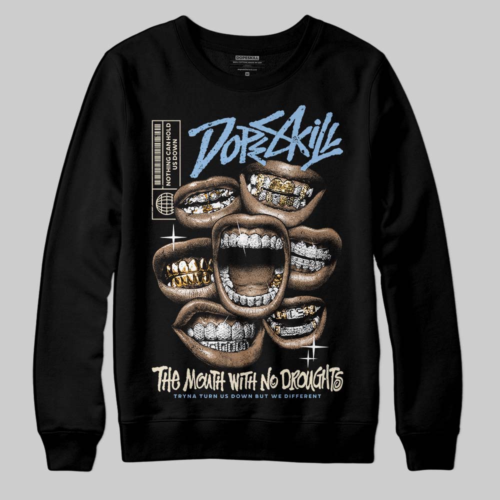 Nike Air Diamond Turf Must Be the Money DopeSkill Sweatshirt The Mouth With No Droughts Graphic Streetwear - Black