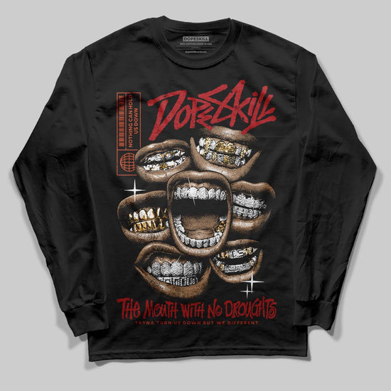 Nigel Sylvester x Air Jordan 4 ‘Brick by Brick’ DopeSkill Long Sleeve T-Shirt The Mouth With No Droughts Graphic Streetwear - Black