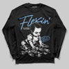 Jordan 6 University Blue DopeSkill Long Sleeve T-Shirt Flexin' Graphic Streetwear - Black