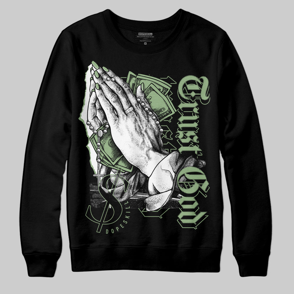 Jordan 4 Retro “Seafoam” DopeSkill Sweatshirt Trust God Graphic Streetwear - Black