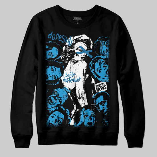 Jordan 4 Retro Military Blue DopeSkill Sweatshirt Built Different Graphic Streetwear - Black