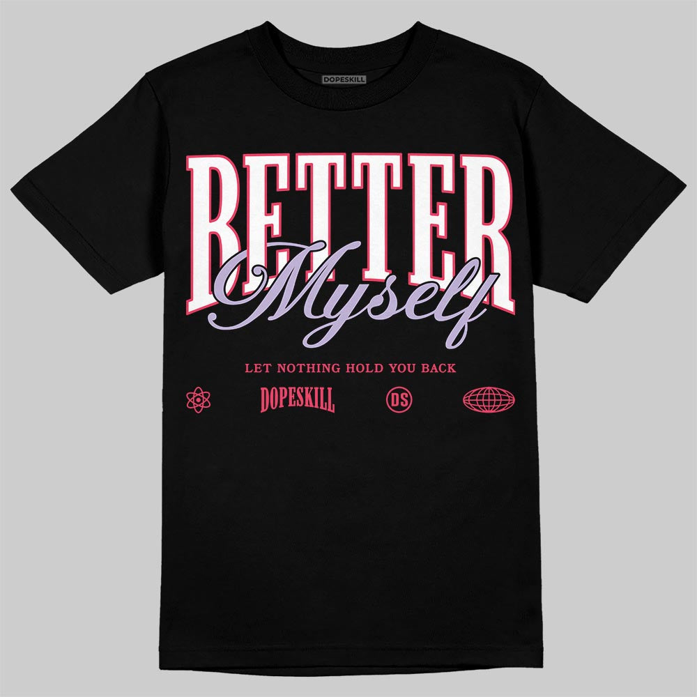 Jordan 5 Low “Peanut Butter Jelly” DopeSkill T-Shirt Better Myself Graphic Streetwear - Black
