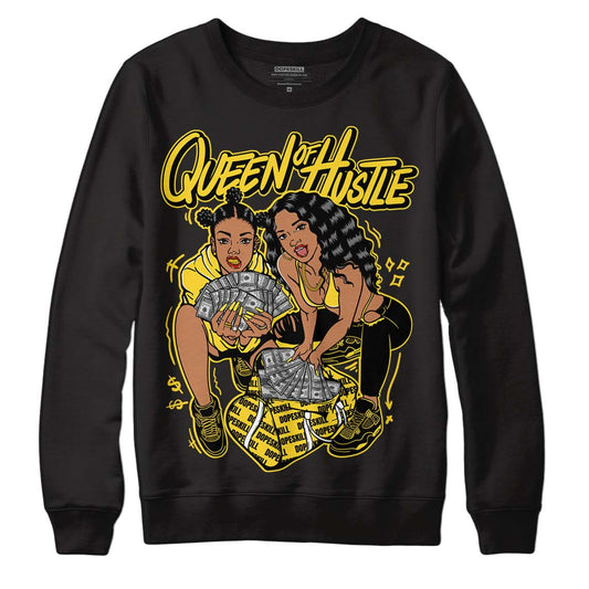 Jordan 4 Tour Yellow Thunder DopeSkill Sweatshirt Queen Of Hustle Graphic Streetwear - Black