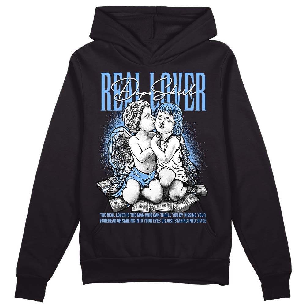 Jordan 9 Powder Blue DopeSkill Hoodie Sweatshirt Real Lover Graphic Streetwear - Black