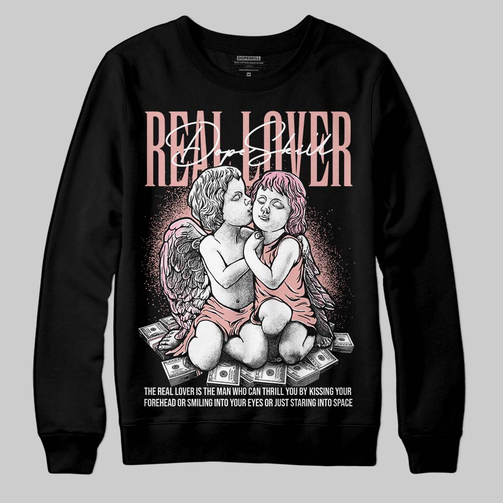 Jordan 1 Low OG “Rust Pink” DopeSkill Sweatshirt Real Lover Graphic Streetwear - Black