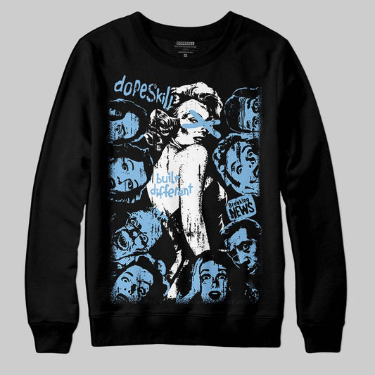 University Blue Sneakers DopeSkill Sweatshirt Built Different Graphic Streetwear - Black