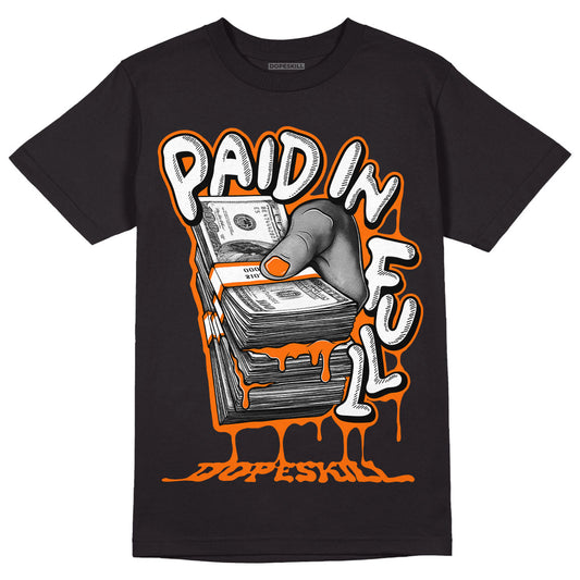 Orange Black White DopeSkill T-Shirt Paid In Full Graphic - Black