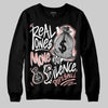 Jordan 1 Low OG “Rust Pink” DopeSkill Sweatshirt Real Ones Move In Silence Graphic Streetwear - Black