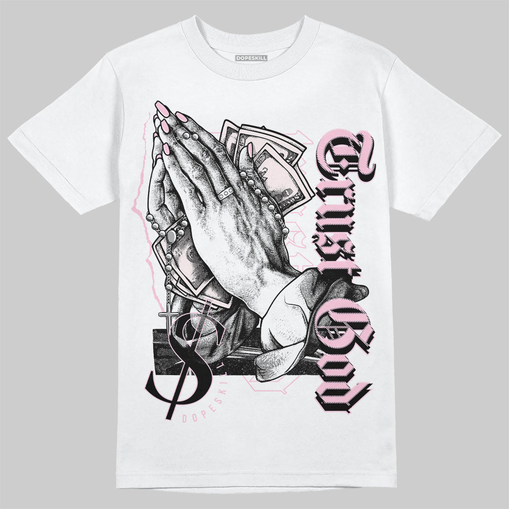 Dunk Low LX Pink Foam DopeSkill T-Shirt Trust God Graphic Streetwear - White
