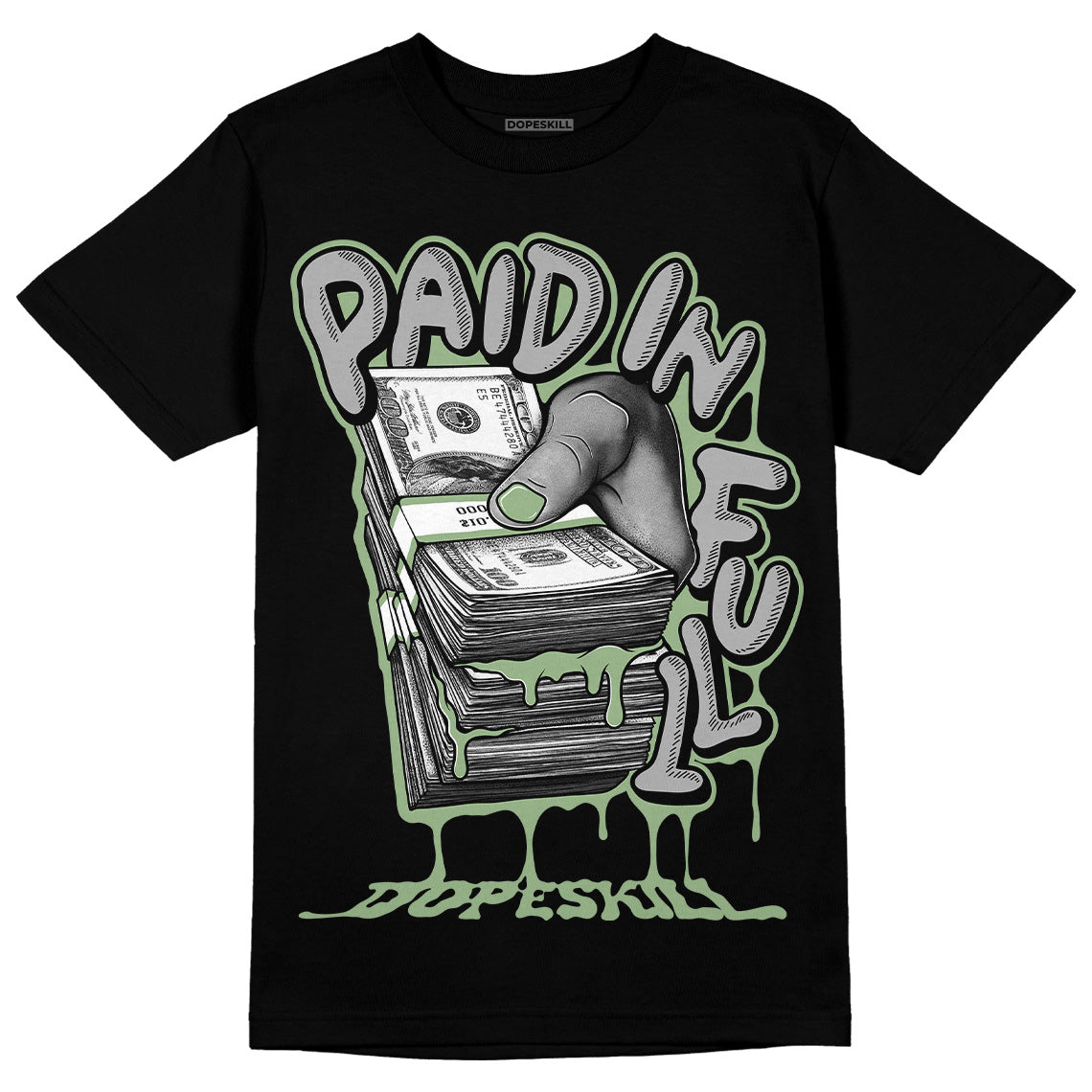 Jordan 4 Retro “Seafoam” DopeSkill T-Shirt Paid In Full Graphic Streetwear - Black