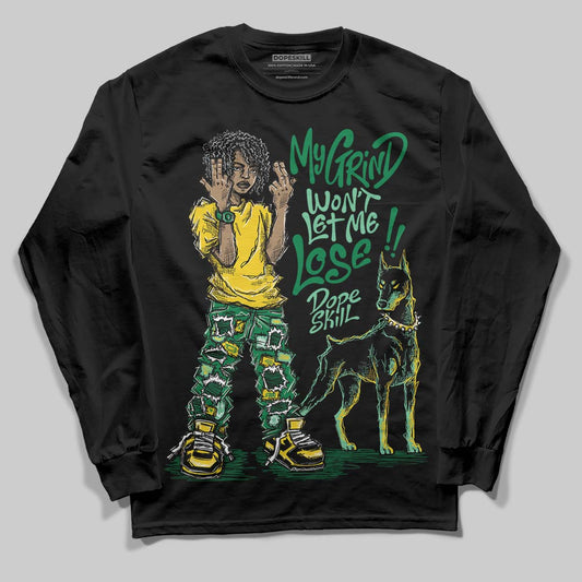 Green Sneakers DopeSkill Long Sleeve T-Shirt My Grind Won't Let Me Lose Graphic Streetwear - Black