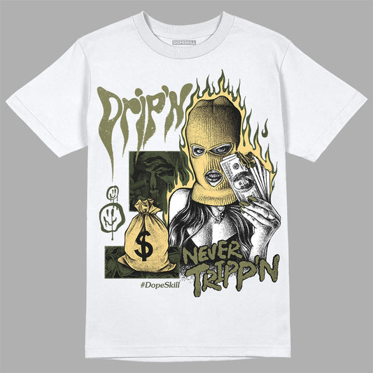 Jordan 4 Retro SE Craft Medium Olive DopeSkill T-Shirt Drip'n Never Tripp'n Graphic Streetwear - White
