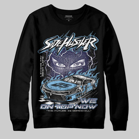 University Blue Sneakers DopeSkill Sweatshirt New Side Hustler Graphic Streetwear - black