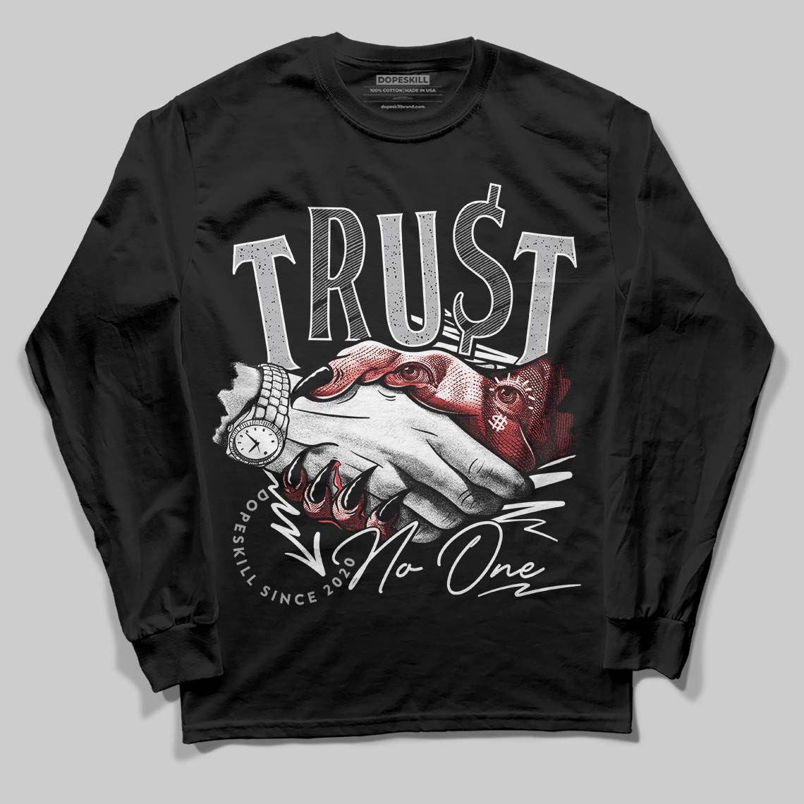 Jordan 4 OG “White Cement” DopeSkill Long Sleeve T-Shirt Trust No One Graphic Streetwear - Black