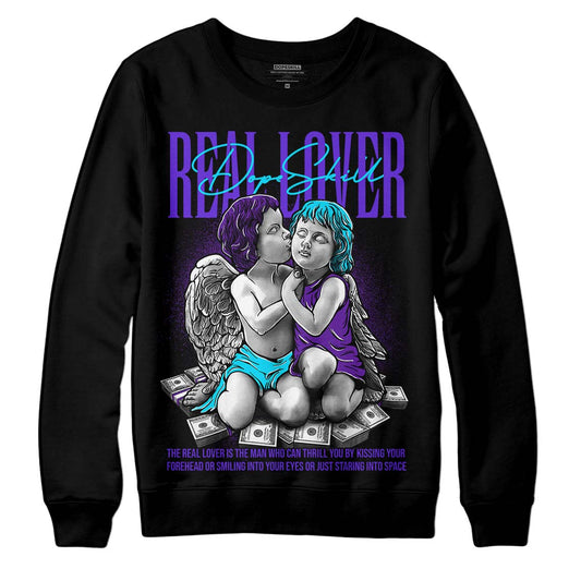 Jordan 6 "Aqua" DopeSkill Sweatshirt Real Lover Graphic Streetwear - Black