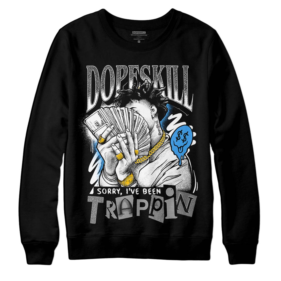 Jordan 3 "Midnight Navy" DopeSkill Sweatshirt Sorry I've Been Trappin Graphic Streetwear - Black