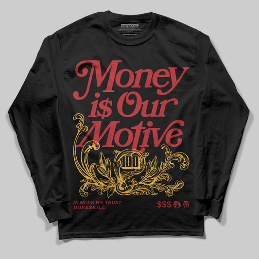 Jordan 14 Golf “Last Shot” DopeSkill Long Sleeve T-Shirt Money Is Our Motive Typo Graphic Streetwear - Black