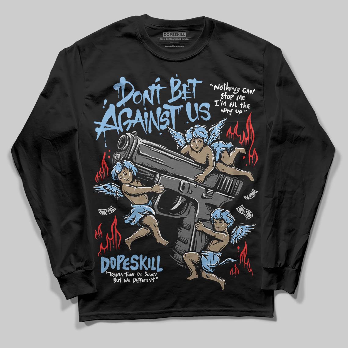 Jordan 6 University Blue DopeSkill Long Sleeve T-Shirt Don't Bet Against Us Graphic Streetwear Black