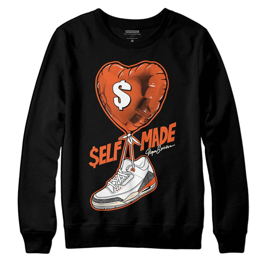 Jordan 3 Georgia Peach DopeSkill Sweatshirt Self Made Graphic Streetwear - Black