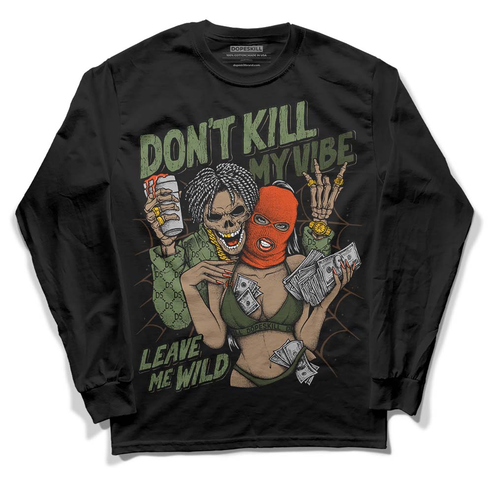 Olive Sneakers DopeSkill Long Sleeve T-Shirt Don't Kill My Vibe Graphic Streetwear - Black